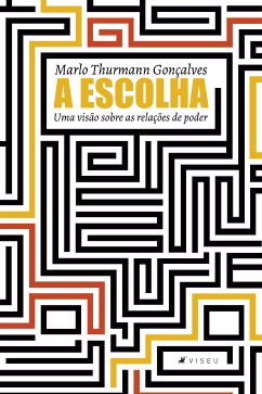 A escolha (eBook, ePUB) - Gonçalves, Marlo Thurmann