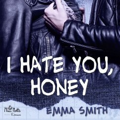 I hate you, Honey (MP3-Download) - Smith, Emma