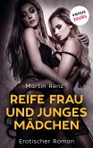 Reife Frau & junges Mädchen (eBook, ePUB)