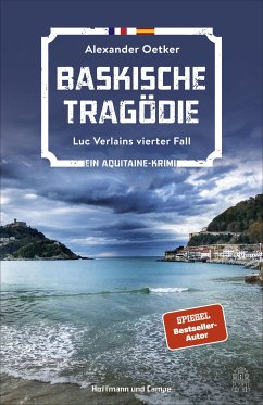 Baskische Tragödie / Luc Verlain Bd.4 (eBook, ePUB) - Oetker, Alexander