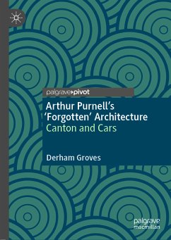 Arthur Purnell’s ‘Forgotten’ Architecture (eBook, PDF) - Groves, Derham