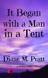 It Began with a Man in a Tent (eBook,... - Bild 1