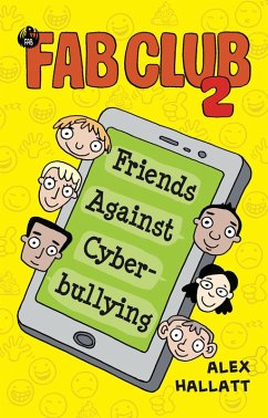 Cover FAB Club 2 - Friends Against Cyberbullying (eBook, ePUB)