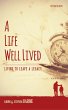 A Life Well Lived: Living To Leave A... - Bild 1