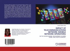 IMPACT OF TELECOMMUNICATIONS NETWORK (MOBILE NETWORK OPERATORS)