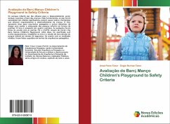 Avaliação do Bar¿¿ Manço Children's Playground to Safety Criteria - Pekin Timur, Umut;Burhan Timur, Özgür