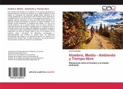 Hombre, Medio - Ambiente y Tiempo libre