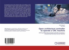 Open architecture controller to operate a CNC machine