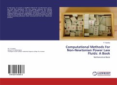 Computational Methods For Non-Newtonian Power Law Fluids: A Book