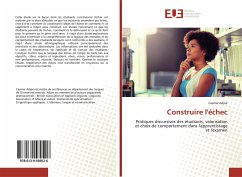 Construire l'échec - Adjoe, Casimir