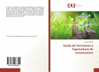 Guide de formation à l'agriculture de conservation