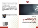 Pseudotumeurs Inflammatoires au cours de la Maladie de Behçet