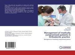 Management of medically compromised patients in Orthodontic practice - s, Divya;Urala, Arun S;R, Shwethapriya