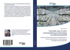 Techniek voor in vitro vermeerdering en bewaring van plantenweefsel - Hassan, Sayeed