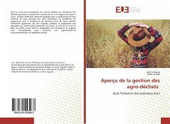 Aperçu de la gestion des agro-déchets - Basta, Altaf H.;Fadl, Naim A.