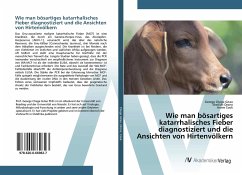 Wie man bösartiges katarrhalisches Fieber diagnostiziert und die Ansichten von Hirtenvölkern - Gitao, George Chege;Orono, Sheillah;Cook, Annie