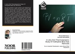 In vitro And Thermodynamic Study Of methylene Blue Dye Removal - Rahimiyan, Ronak;Zarinabadi, Soroush