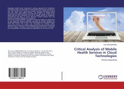 Critical Analysis of Mobile Health Services in Cloud Technologies