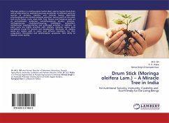 Drum Stick (Moringa oleifera Lam.) ¿ A Miracle Tree in India - Gill, M. S.;Walia, S. S.;Karmjeet Kaur, Nirmal Singh &