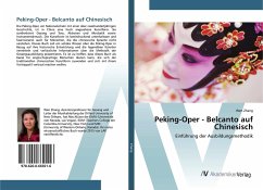 Peking-Oper - Belcanto auf Chinesisch