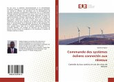 Commande des systèmes éoliens connectés aux réseaux