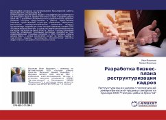 Razrabotka biznes-plana restrukturizacii kadrow - Vasil'ew, Iwan;Vasil'ew, Mihail