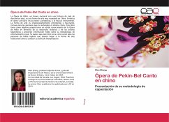 Ópera de Pekín-Bel Canto en chino