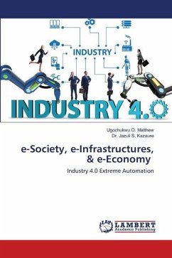 e-Society, e-Infrastructures, & e-Economy - O. Matthew, Ugochukwu;Kazaure, Jazuli S.