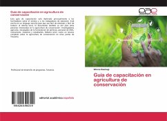 Guía de capacitación en agricultura de conservación