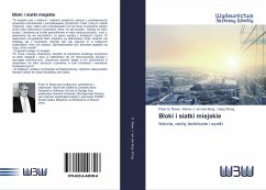 Bloki i siatki miejskie - Rowe, Peter G.;J. van den Berg, Hanne;Wang, Liang