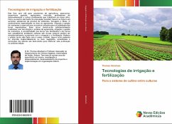 Tecnologias de irrigação e fertilização
