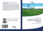 Methods and Studies for Preservation of the Natural Resources