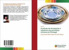 Cover O estudo da divulgação e influência da porcelana chinesa em Portugal