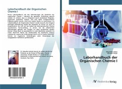 Laborhandbuch der Organischen Chemie I