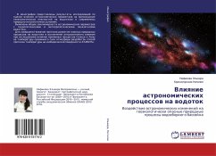 Vliqnie astronomicheskih processow na wodotok - Jel'wira, Nafikowa;Nataliq, Krasnogorskaq