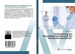 Verbesserung des Gesundheitswesens und der Krankenhaussicherheit