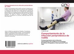 Comportamiento de la infección periprotésica de rodilla - Garrigó, Freddy