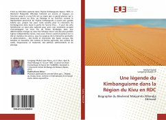 Une légende du Kimbanguisme dans la Région du Kivu en RDC - Swedi, Marcel;Mabeti JP, Longangi