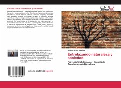 Entrelazando naturaleza y sociedad - Graña Sánchez, Andrea