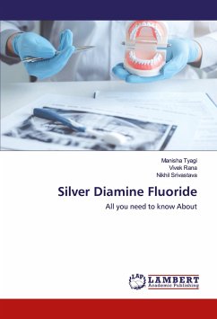 Silver Diamine Fluoride
