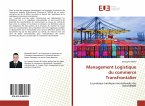 Management Logistique du commerce Transfrontalier