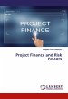 Project Finance and Risk Factors - Bild 1