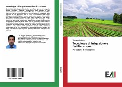 Tecnologie di irrigazione e fertilizzazione - Abraham, Thomas