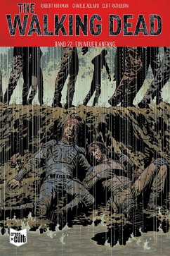 The Walking Dead Softcover 22 - Kirkman, Robert;Adlard, Charlie;Rathburn, Cliff