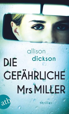 Die gefährliche Mrs. Miller - Dickson, Allison