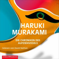 Die Chroniken des Aufziehvogels - Murakami, Haruki