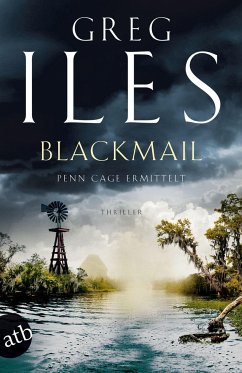 Blackmail / Penn Cage Bd.2 - Iles, Greg