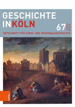 Geschichte in Köln / Geschichte in Köln Band 067, Bd.67/2020
