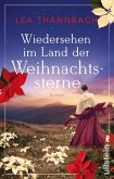 Wiedersehen im Land der Weihnachtssterne / Weihnachtsstern-Saga Bd.2