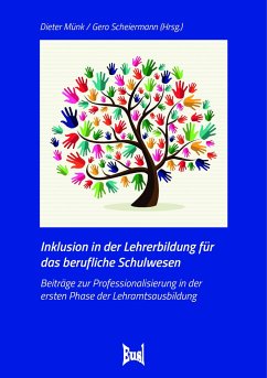 Inklusion in der Lehrerbildung für das berufliche Schulwesen - Friese, Marianne